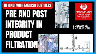 Filter Pre and Post Integrity in Product Filtration ​⁠ filter integrity validation pharmaven [upl. by Marozas520]