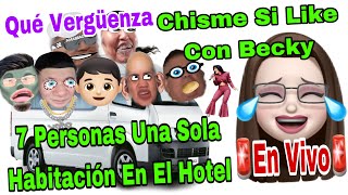 CHISME SI LIKE CON BECKY 😱Que Vacaciones Tan Mas Miserables🤣😂7 Personas Una Sola Habitación😱🚨Playa [upl. by Ynnohj81]