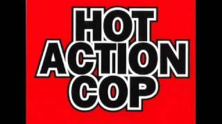 Hot Action Cop  Fever for the Flava ORIGINAL [upl. by Ajna]