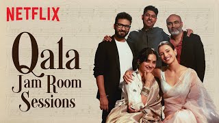 Qala Jam Room  Triptii Dimri Amit Trivedi Amitabh Bhattacharya Anvita Dutt Varun Grover [upl. by Yttap]