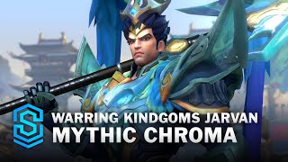 Warring Kingdoms Jarvan Mythic Chroma Wild Rift Skin Spotlight [upl. by Newton]