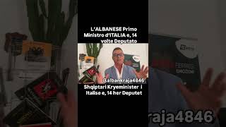 Un Albanese Premier d’Italia like perte albania viralshort albanese viralvideo italia fypage [upl. by Yeleen885]