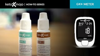 How to Use Keto Mojo Control Solutions for the GK Blood Glucose and Ketone Meter [upl. by Magdalen]