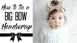 HOW TO TIE A BABY HEADWRAP  BIG BOW TUTORIAL  GIRL HAIRSTYLES  MAMA REID [upl. by Delahk]