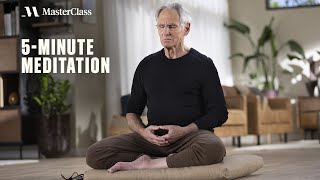 5minute Guided Mediation with Jon KabatZinn  MasterClass [upl. by Brieta22]