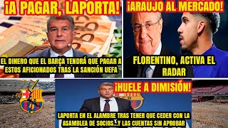 ¡A PAGAR LAPORTA I ¡ARAUJO AL MERCADO I HUELE A DIMISIÓN [upl. by Hgieleak765]