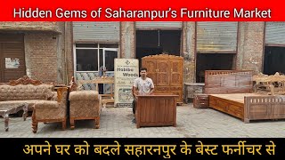 WOODEN CITY SAHARANPUR  CHEAPEST FURNITURE MARKET 🔥 SAHARANPUR FURNITURE MARKET [upl. by Brookhouse485]