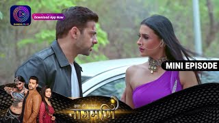 Ishq Ki Dastaan Naagmani  12 April 2023 Episode 261  Mini Episod  Dangal TV [upl. by Clifton]