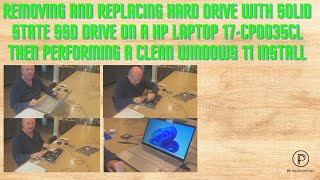 Replace Hard Drive with Solid State SSD drive on a HP Laptop amp Perform a Clean Windows 11 Install [upl. by Mcintyre165]