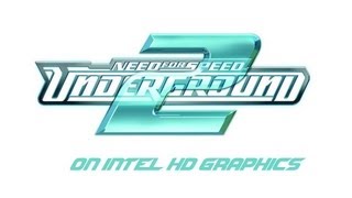 Need For Speed underground 2 on intel HD graphics [upl. by Miett530]