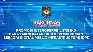 H1  Promosi Interoperabilitas IKD dan Pemanfaatan Data Kependudukan sebagai DPI [upl. by Amalee]