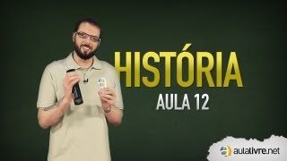 História  Aula 12  Idade Contemporânea II [upl. by Gigi975]