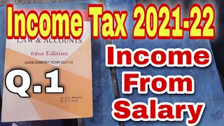 Income Tax 202122  Income From Salary  Q1  Hc Mehrotra  Bcom  Ccs University [upl. by Danyluk]