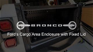 Ford’s Cargo Area Enclosure with Fixed Lid  installation  review  Bronco  Bronco Raptor [upl. by Karina844]