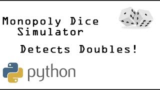 Monopoly Dice Simulator in Python [upl. by Drahnreb]