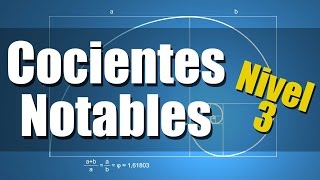 Cocientes Notables  Ejercicios Resueltos Nivel 3 [upl. by Arhez]