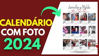 Como Criar Calendário COM FOTO 2024 [upl. by Riella]