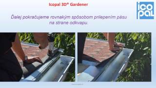 Montáž Icopal 3D Gardener [upl. by Nonnad]