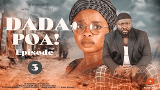 DADA POA Episode 3posatz [upl. by Tybald590]