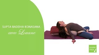 SUPTA BADDHA KONASANA posture de la déesse du sommeil [upl. by Ahsinuq354]