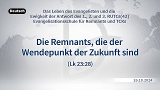 26102024 Evangelisationsschule für Remnants und TCKs [upl. by Oivlis]