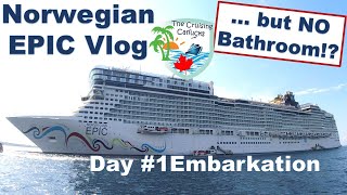 Embarkation Day  NCL Epic Day 1 of 7  Part 1 [upl. by Ykcaj]