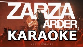 Zarza Arder KARAOKE  Jordan Mateo Moisés pista instrumental [upl. by Adnaval830]