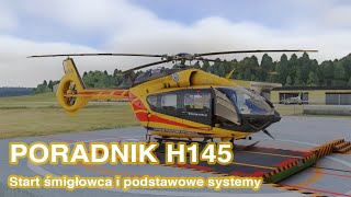 Poradnik H145 LPR 02  Odpalenie śmigłowca  Microsoft Flight Simulator 20202024 build 500 [upl. by Ojyram]