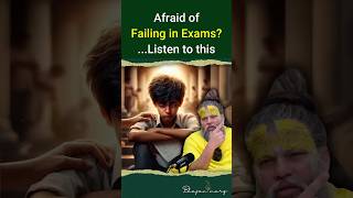 Afraid of failing in exams listen to this [upl. by Pouncey666]