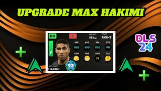 LD HAKIMI UPGRADE MAX  DREAM LEAGUE SOCCER 24 ✅ [upl. by Odlanyer884]