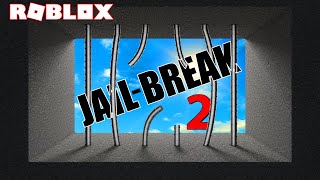 The best Jail break video ever Part 2 [upl. by Kaitlynn743]