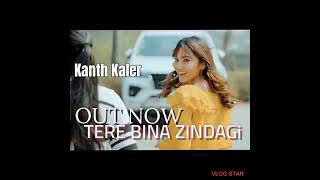 Tere bina zindagi Teaser Kanth Kaler New Punjabi Sad Romantic Song 2024 [upl. by Reyaht]