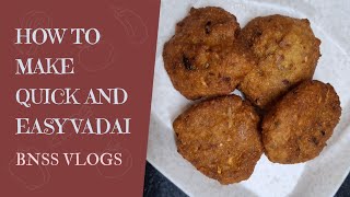 ✨️✨️😋😋😋How to make QUICK AND EASY kuchikilangu vadai✨️😋😋😋 [upl. by Chaim]