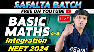 NEET 2024  Basic Mathematics Integration  NEET 2024 Preparation [upl. by Magna]