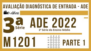 3Âª SÃ‰RIE EM  AVALIAÃ‡ÃƒO DIAGNÃ“STICA DE ENTRADA  ADE DE MATEMÃTICA M1201  1Âº SEMESTRE DE 2022  12 [upl. by Nwahsel]