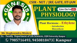 Ethylene  Plant Hormone  Plant Physiology  CSIR NETJRF  Life science  GATE DBT [upl. by Beera]