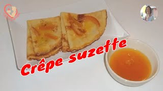 CRÊPE SUZETTE RECETTE SIMPLE POUR LA CHANDELEUR [upl. by Tandy]