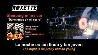 ROXETTE — quotSleeping in my carquot Subtítulos Español  Inglés [upl. by Orji]