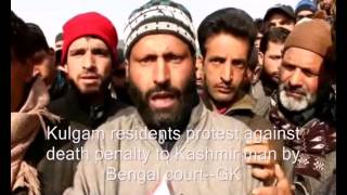 Kulgam residents protest against death penalty to Kashmir man by Bengal court [upl. by Terrill]