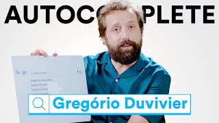 MAIS UM AUTOCOMPLETE COM GREGORIO DUVIVIER [upl. by Ericksen]