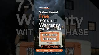 🌟 Free 7Year Warranty Offer on Generac Home Generators 10kW26kW  Limited Time [upl. by Leakim586]