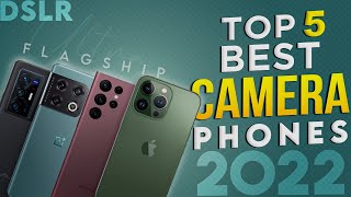 Top 5 World Best Camera Phones 2022Best DSLR Camera Smartphone in March 2022Best Camera Phone 2022 [upl. by Oyam957]