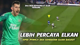 LEBIH TENANG DI JAGA ELKAN  Lihat Ketenangan Elkan Bagoot Buat Kiper Ipswich Town Terpesona [upl. by Ayidah509]