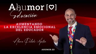 AHUMOR FORMACIÓN EDUCATIVA  Motivación y Cohesión de Equipos  Alonso Pulido [upl. by Derfla]