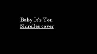 Baby Its You Shirelles Cover RONNIE [upl. by Hillie745]