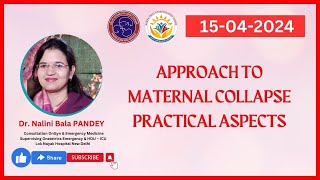 APPROACH TO MATERNAL COLLAPSE PRACTICAL ASPECTS  Dr Nalini Bala Pandey [upl. by Buford]