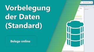 Belege online  Vorbelegung der Daten Standard [upl. by Radmilla]