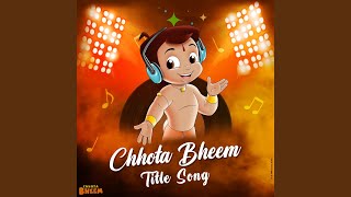 Chhota Bheem Title Song [upl. by Veleda]