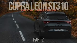 CUPRA LEON ST310 4DRIVE 2022  TikTok livestream záznam  Part 2 [upl. by Anelehs]