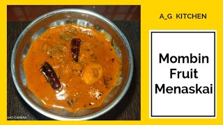 Menaskai recipe  Mombin fruit  Manglore style menaskai  Lunch special curry  AG kitchen [upl. by Noreh]